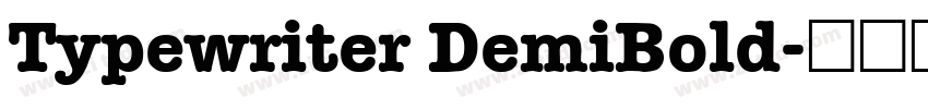 Typewriter DemiBold字体转换